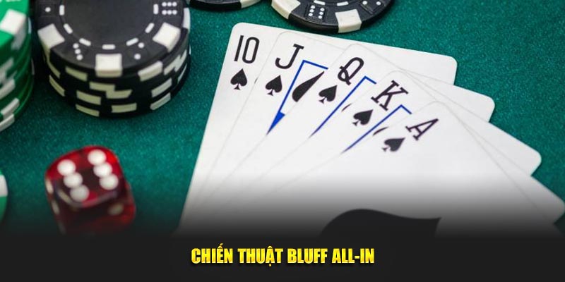 Chiến thuật Bluff all-in