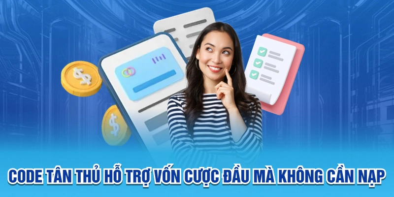 Code tân thủ hỗ trợ khi đăng ký Hi88