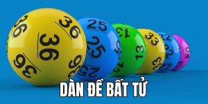Dàn Đề Bất Tử - Hướng Dẫn Chốt Số Đẹp Chuẩn Xác 100