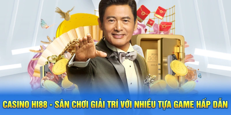 Đôi nét tìm hiểu thông tin về casino Hi88