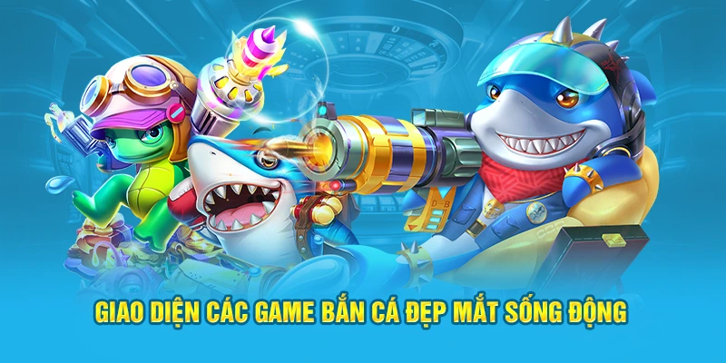Giao diện các game tại YB bắn cá đẹp mắt sống động