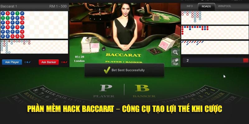 Phần Mềm Hack Baccarat – Công Cụ Tạo Lợi Thế Khi Cược