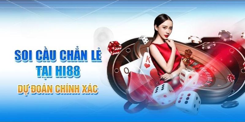 Chia Sẻ Kinh Nghiệm Soi Cầu Chẵn Lẻ Hiệu Quả
