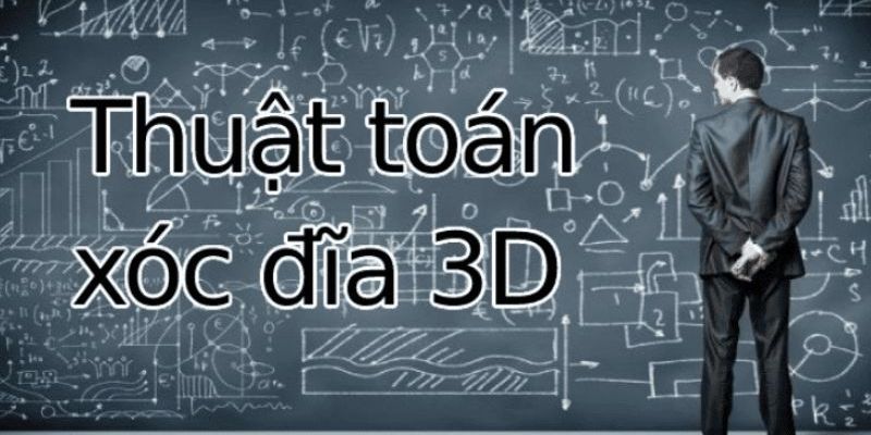 Tìm hiểu đôi chút về thuật toán xóc đĩa 3D